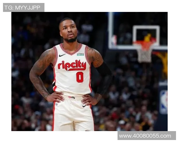 昔日王者利拉德状态下滑,何去何从? 昔日王者利拉德状态下滑,何去何从?